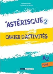 Asterisque 2 Cahier Dactivites Niveau A2