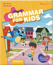 Grammar For Kids Junior A Student's Book