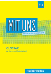 Mit Uns B1 + Glossar