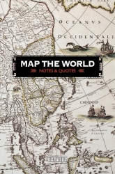 Notes And Quotes Map The World