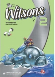 The Wilsons 2 Workbook